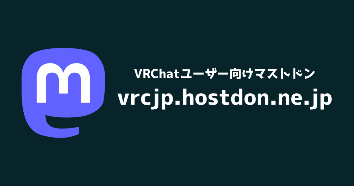 Icon for vrcjp.hostdon.ne.jp